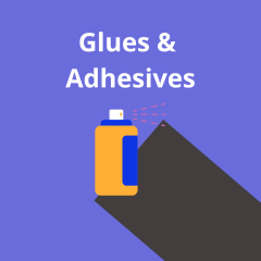 Glues & Adhesives